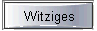 Witziges
